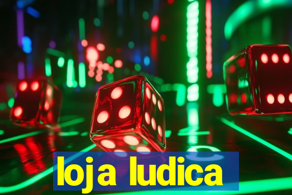 loja ludica